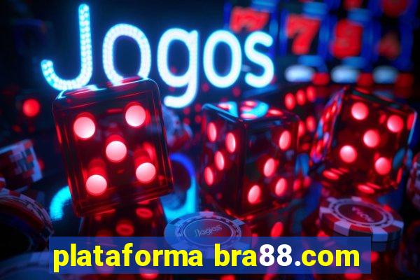 plataforma bra88.com